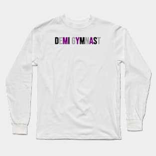 DEMI GYMNAST Long Sleeve T-Shirt